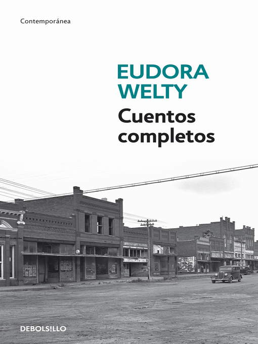 Title details for Cuentos completos by Eudora Welty - Available